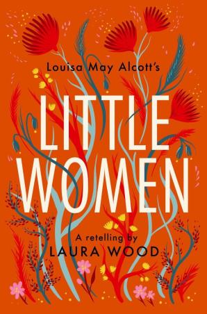 Book cover number 1 for Little Women written by Laura Wood published by Barrington Stoke Ltd