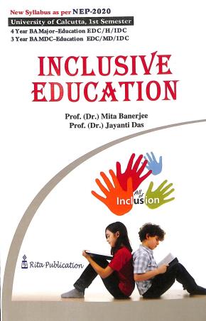 Book cover number 1 for Inclusive Education written by Mita Banerjee, Jayanti Das published by Rita Publication