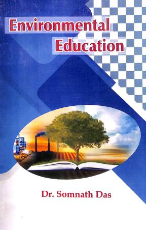 Book cover number 1 for Environmental Education written by Somnath Das published by Sanjib Prakashan