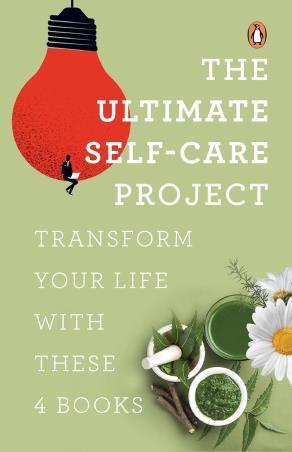 Book cover number 1 for The Ultimate Self Care Project : Transform Your Life With These 4 Books written by Bhaswati Bhattacharya, Vasudha Rai, Chandramouli Venkatesan, Deepak Ramola published by Penguin Books