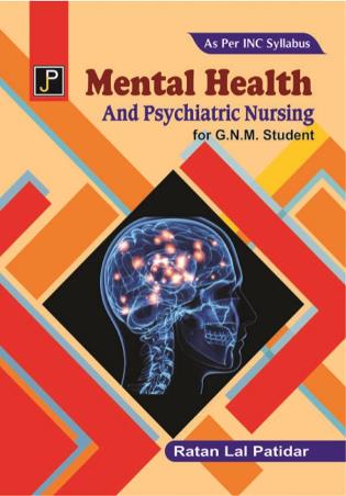 Book cover number 1 for Mental Health And Psychiatric Nursing For G.N.M. Students written by Ratan Lal Patidar published by Jain Publications