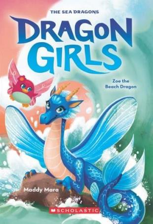Book cover number 1 for Dragon Girls 11 : Zoe The Beach Dragon written by Maddy Mara published by Scholastic