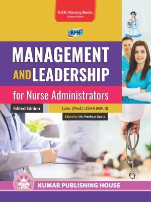 Book cover number 1 for Management & Leadership For Nurse Administrators written by Usha Malik published by Kumar Publishing House