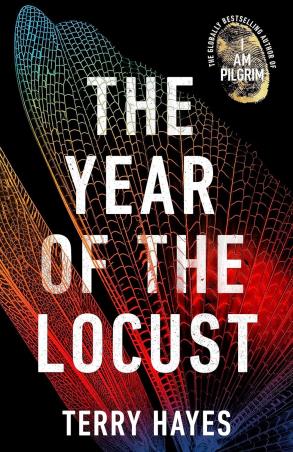 Book cover number 1 for The Year Of The Locust written by Terry Hayes published by Bantam Press