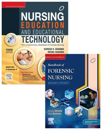 Book cover number 1 for Nursing Education And Educational Technology + Handbook Of Forensic Nursing written by Reena Sharma, Suresh Sharma, Tanuj Kanchan published by Elsevier