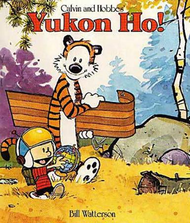 Book cover number 1 for Yukon Ho! written by Bill Watterson published by Sphere