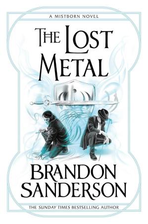 Book cover number 1 for The Lost Metal written by Brandon Sanderson published by Gollancz