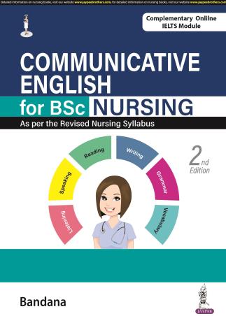 Book cover number 1 for Communicative English For BSc Nursing written by Bandana published by Jaypee Brothers Medical Publishers (P) Ltd.