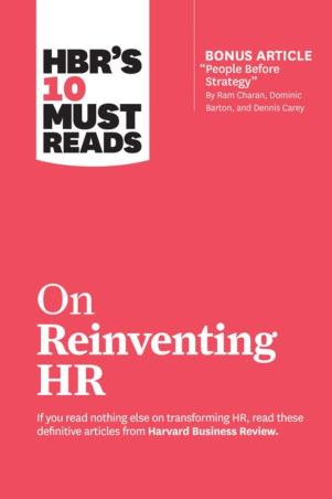 Book cover number 1 for HBR'S 10 Must Reads On Reinventing HR written by Marcus Buckingham published by Harvard Business Review Press