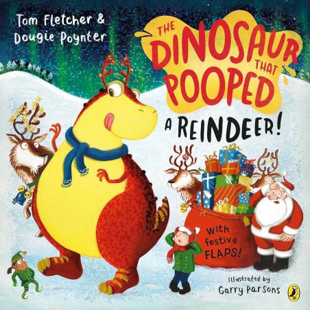 Book cover number 1 for The Dinosaur That Pooped A Reindeer written by Tom Fletcher published by Puffin