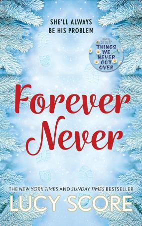 Book cover number 1 for Forever Never written by Lucy Score published by Hodder Paperbacks