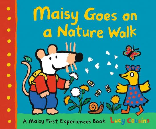 Book cover number 1 for Maisy Goes On A Nature Walk written by Lucy Cousins published by Walker Books