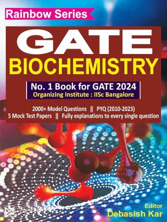 Book cover number 1 for Rainbow Series GATE Biochemistry (2024) written by Debasish Kar published by Current Books International