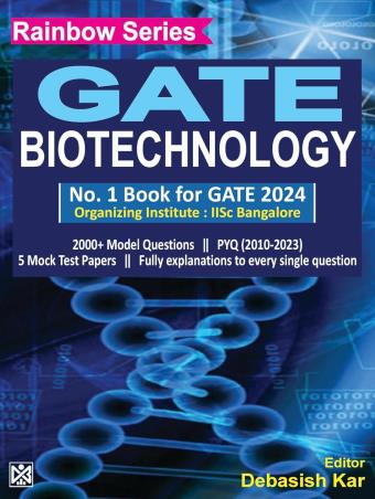 Book cover number 1 for Rainbow Series GATE Biotechnology (2024) written by Debasish Kar published by Current Books International