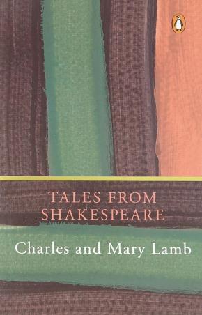 Book cover number 1 for Tales From Shakespear written by Charles Lamb, Mary Lamb published by Penguin Books