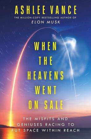 Book cover number 1 for When The Heavens Went On Sale written by Ashlee Vance published by W. H. Allen