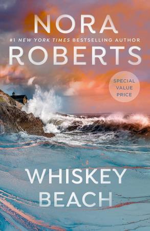 Book cover number 1 for Whiskey Beach written by Nora Roberts published by Berkley