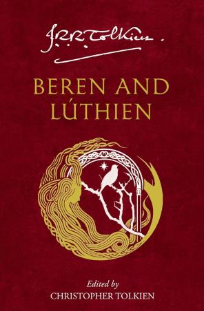 Book cover number 1 for Beren And Luthien written by J. R. R. Tolkien published by Harper Collins Publishers