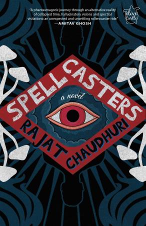 Book cover number 1 for Spellcasters : A novel written by Rajat Chaudhuri published by Niyogi Books