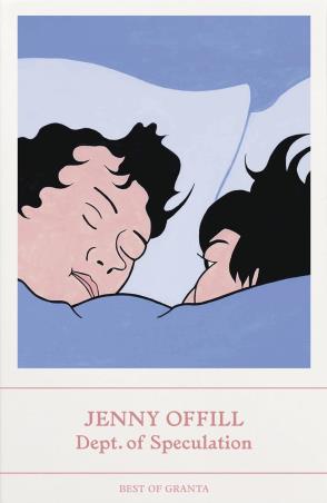 Book cover number 1 for Dept. Of Speculation (Best Of Granta) written by Jenny Offill published by Granta