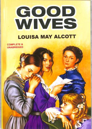 Book cover number 1 for Good Wives written by Louisa May Alcott published by Book Club