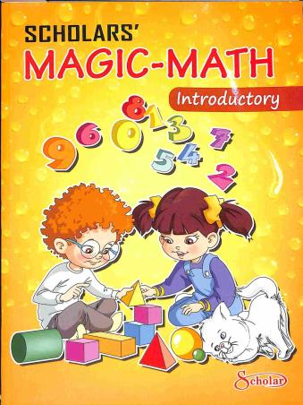 Book cover number 1 for Magic-Math Introductory written by Priyanka Kalra published by Scholar India Limited