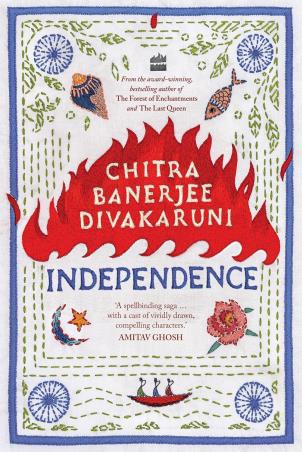 Book cover number 1 for Independence written by Chitra Banerjee Divakaruni published by Harper Collins Publishers
