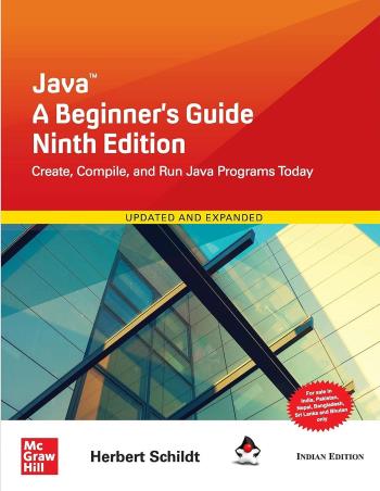 Book cover number 1 for Java : A Beginner's Guide written by Herbert Schildt published by McGraw Hill Education Private Limited