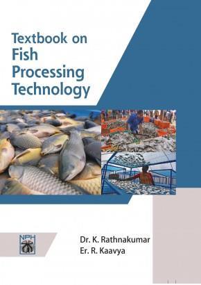 Book cover number 1 for Textbook On Fish Processing Technology written by K. Rathnakumar, R. Kaavya published by Narendra Publishing House
