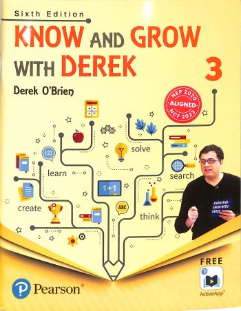 Book cover number 1 for Know And Grow With Derek 3 (6th Edition) (NEP 2020 / NCF 2023) written by Derek O'Brien published by Pearson Education