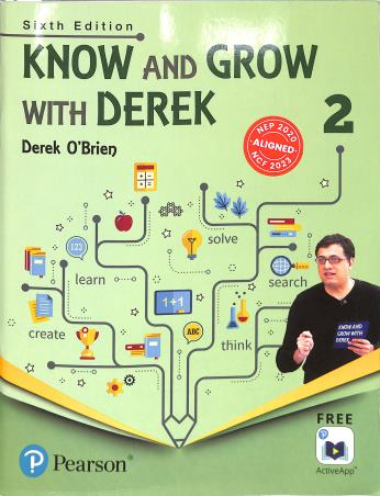 Book cover number 1 for Know And Grow With Derek 2 (6th Edition) (NEP 2020 / NCF 2023) written by Derek O'Brien published by Pearson Education