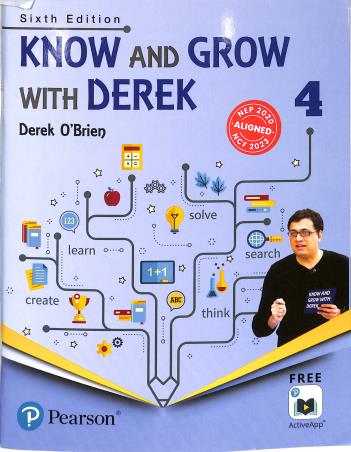 Book cover number 1 for Know And Grow With Derek 4 (6th Edition) (NEP 2020 / NCF 2023) written by Derek O'Brien published by Pearson Education