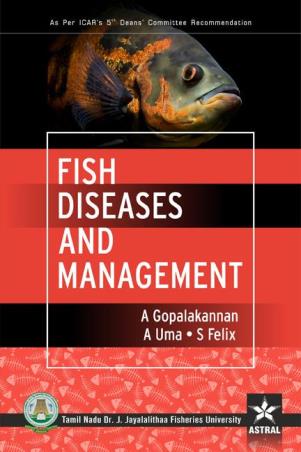 Book cover number 1 for Fish Diseases And Management written by S. Felix, A. Uma, A. Gopalakannan published by Daya Publishing House