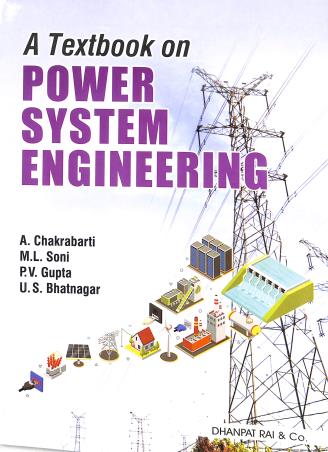 Book cover number 1 for A Textbook On Power System Engineering written by A. Chakrabarti, M. L. Soni, P. V. Gupta published by Dhanpat Rai & Co. (Pvt.) Ltd.