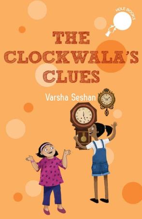 Book cover number 1 for The Clockwala's Clues written by Varsha Seshan published by Duckbill