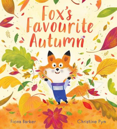 Book cover number 1 for Fox's Favourite Autumn written by Fiona Barker, Chistine Pym published by Scholastic