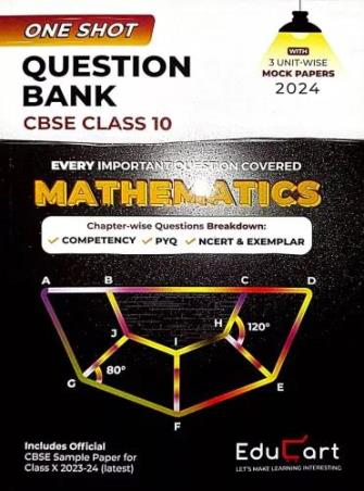 Book cover number 1 for One Shot Question Bank Mathematics CBSE Class 10 2024 written by Mansi Sharma published by Educart