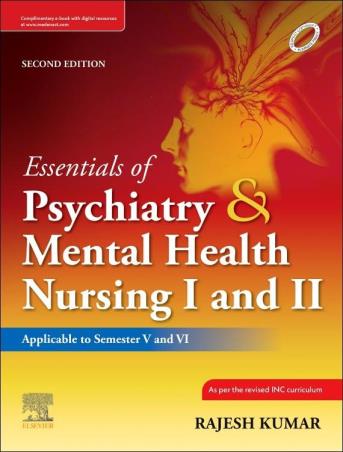 Book cover number 1 for Essentials Of Psychiatry And Mental Health Nursing 1 & 2 written by Rajesh Kumar published by Elsevier