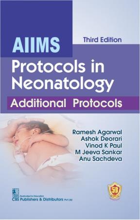 Book cover number 1 for AIIMS Protocols In Neonatology written by Vinod K. Paul, Ramesh Agarwal, Ashok Deorari, M. Jeeva Sankar published by CBS Publishers & Distributors Pvt. Ltd.