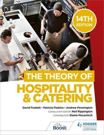 Book cover number 1 for The Theory Of Hospitality And Catering written by David Foskett, Patricia Paskins, Neil Rippington, Andrew Pennington published by Hodder Education
