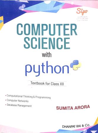 Book cover number 1 for Computer Science With Python Textbook For Class 12 (With Practical Book) 2024 written by Sumit Arora published by Dhanpat Rai & Co. (Pvt.) Ltd.