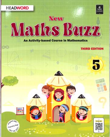 Book cover number 1 for New Maths Buzz 5 Preparatoty Stage (NCF-SE 2022) written by Reema Mithwani published by Headword Publishing Company