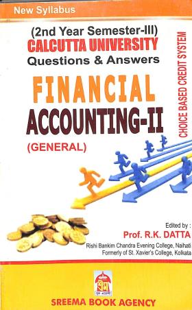 Book cover number 1 for Calcutta University Question & Answers Financial Accounting-2 (General) 2nd Year Semester-3 written by NA published by Sreema Book Agency