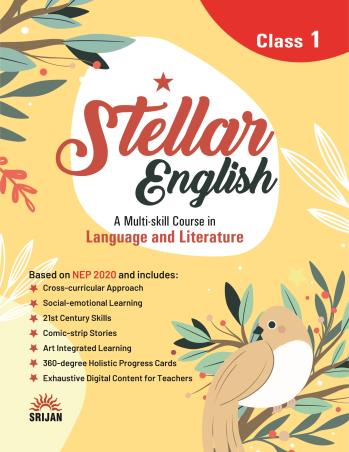 Book cover number 1 for Stellar English Class 1 (A Multi-skill Course In Language And Literature) NEP 2020 written by Madhulika Singh published by Srijan Publishers P. Ltd.