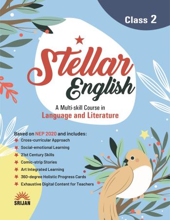 Book cover number 1 for Stellar English Class 2 (A Multi-skill Course In Language And Literature) NEP 2020 written by Madhulika Singh published by Srijan Publishers P. Ltd.