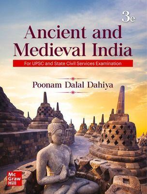 Book cover number 1 for Ancient And Medieval India written by Poonam Dalal Dahiya published by McGraw Hill Education Private Limited