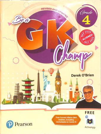 Book cover number 1 for Be A GK Champ Grade 4 (NEP 2020 / NCF 2023) written by Derek O'Brien published by Pearson Education