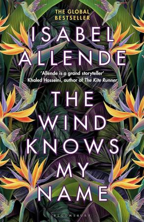 Book cover number 1 for The Wind Knows My Name written by Isabel Allende published by Bloomsbury Publishing