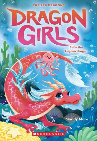 Book cover number 1 for Dragon Girls 12 : Sofia The Lagoon Dragon written by Maddy Mara published by Scholastic