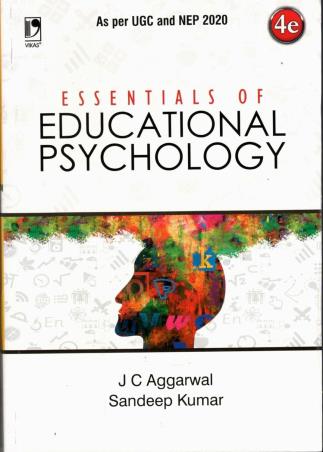 Book cover number 1 for Essentials Of Educational Psychology (NEP 2020) written by J. C. Aggarwal published by Vikas Publishing House Pvt Ltd